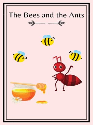 cover image of The Queen Bee and the Ants